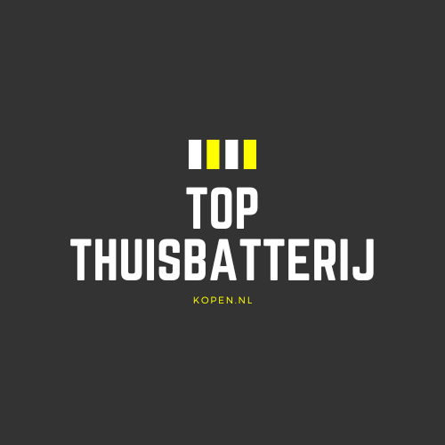 Top Thuisbatterij Kopen